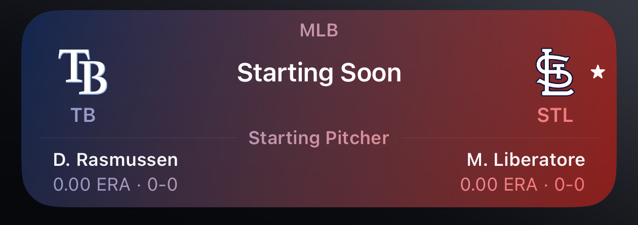 Baseball game notification: Tampa Bay vs. St. Louis. Starting pitchers: D. Rasmussen and M. Liberatore, both with 0.00 ERA and 0-0 records.