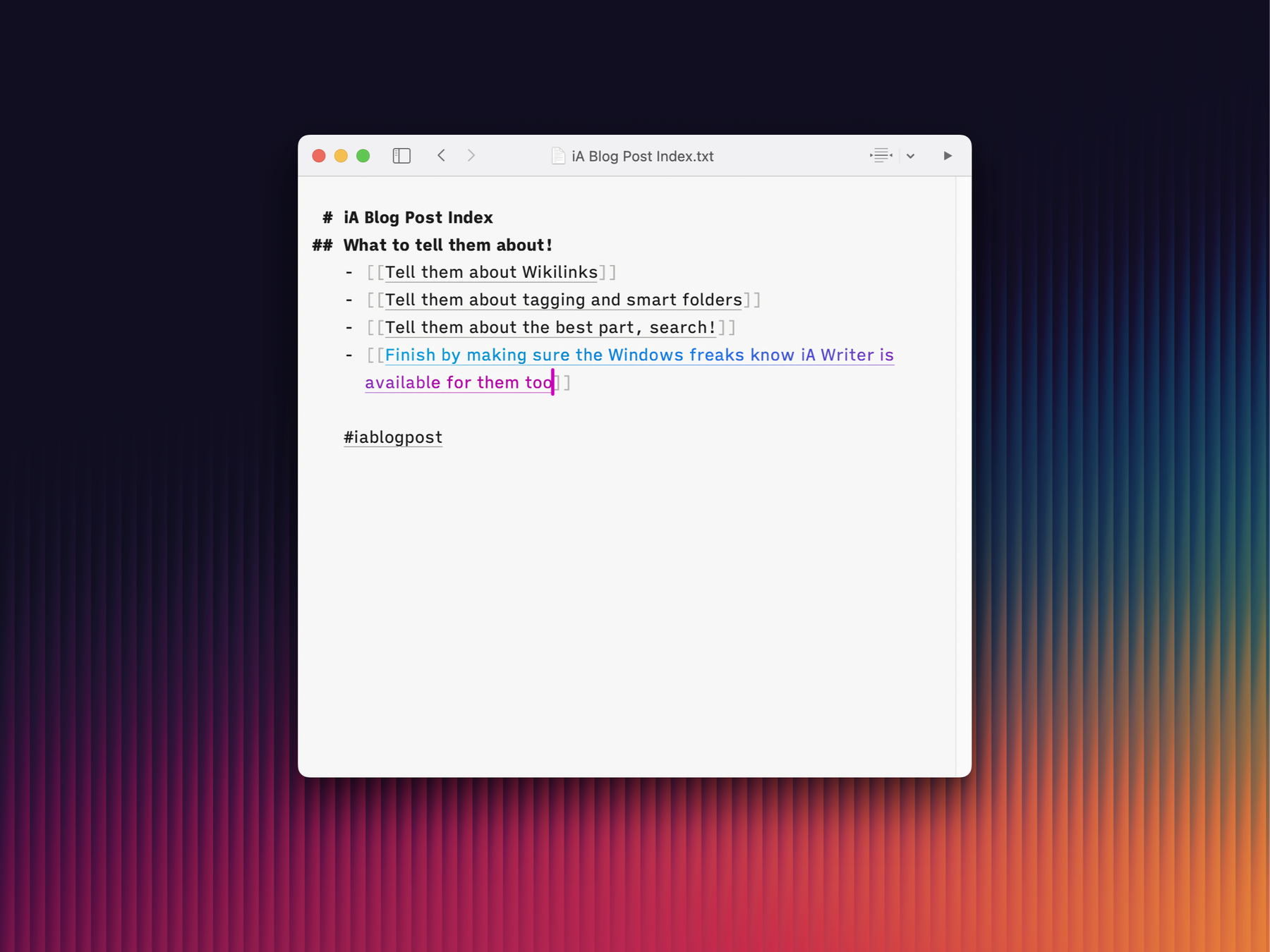 Never Look at Your Files Again: Wikilinks, Tags, and Search in iA ...