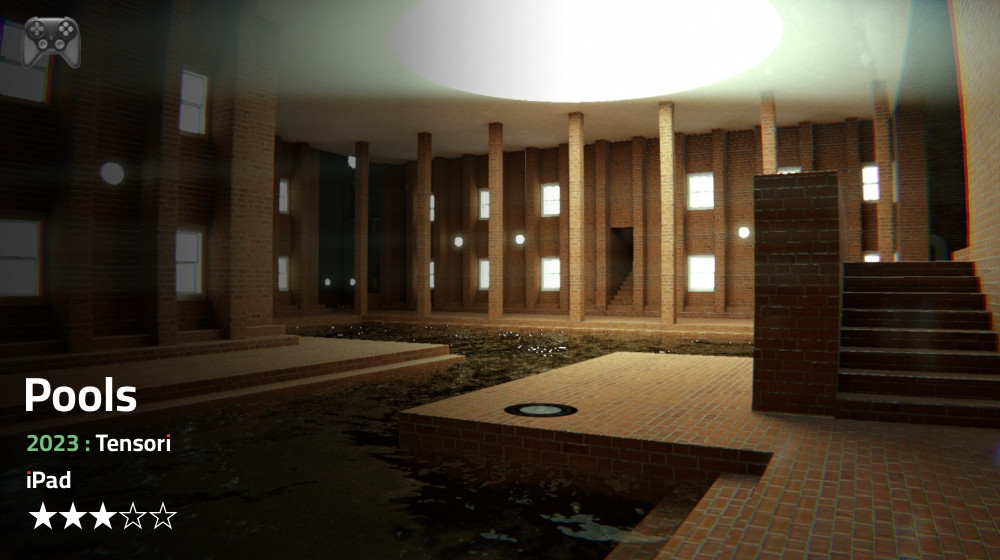 Brick-lined circular chamber with tall columns and small square windows, partially flooded with dark reflective water. A central brick platform and staircases rise above the water beneath a large round skylight that casts soft light from above. Overlaid text reads “Pools – 2023: Tensori – iPad” with a three-star rating.