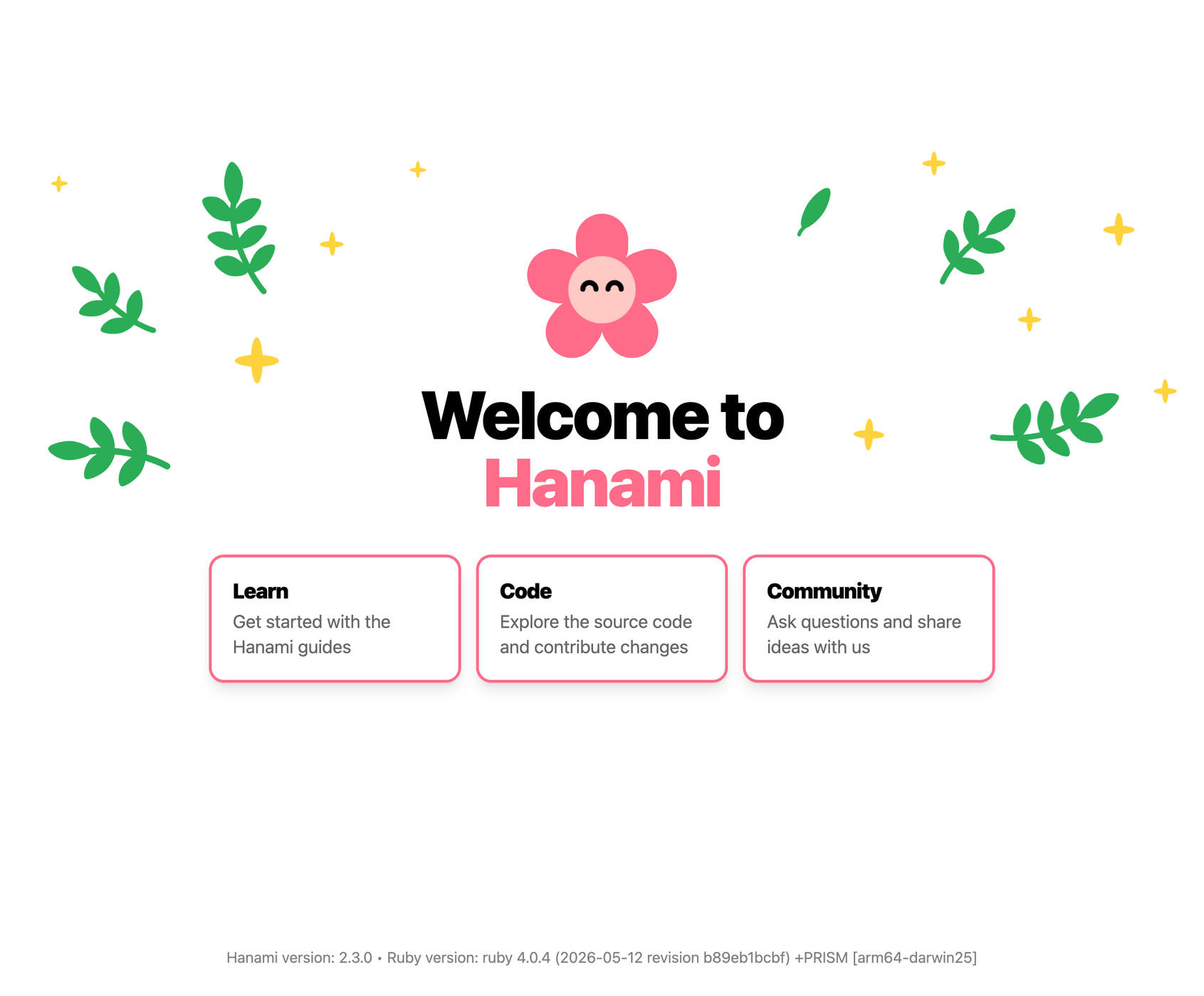 A light-mode welcome screen for new Hanami apps, showing our pink flower logo above “Welcome to Hanami” text.
